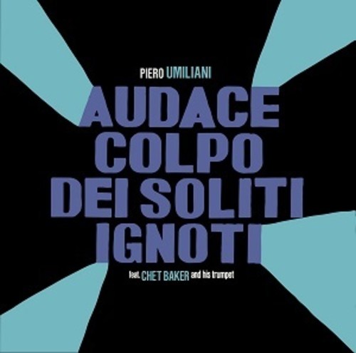 Piero Umiliani - Audace Colpo Dei Soliti Ignoti (Fiasco in Milan ) (Original Soundtrack)