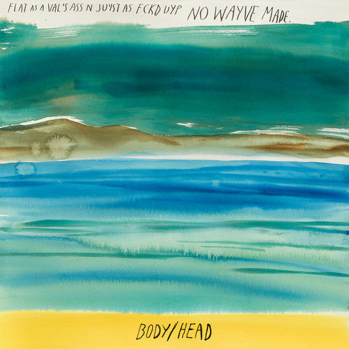 Body/ Head - No Waves