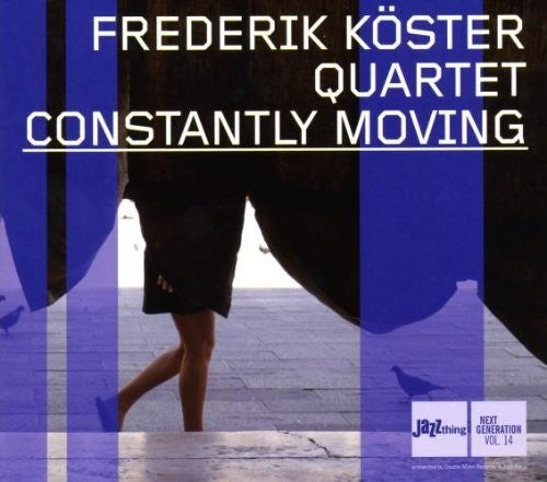 Koester/ Various - Constantly Moving