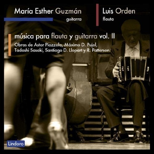 Piazzolla/ Guzman/ Orden - V2: Musica Para Flauta Y Guitarra
