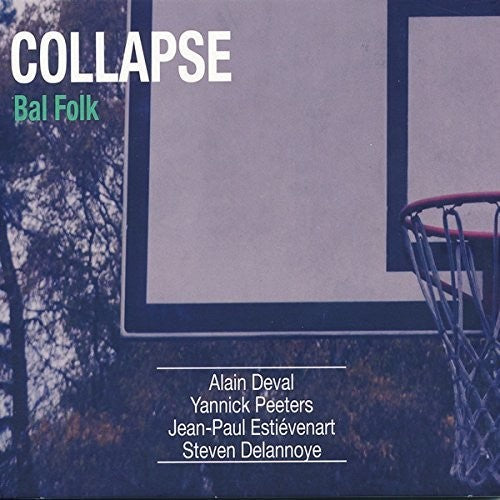 Collapse/ Various - Bal Folk
