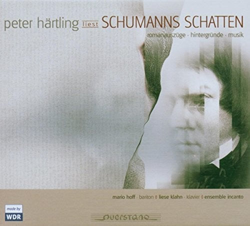 Schumann/ Klahn/ Ensemble Incanto/ Hoff - Schumanns Schatten