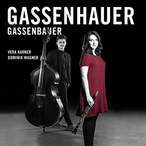 Beethoven/ Bottesini/ Karner/ Wagner/ Visovan - Gassenhauer / Gassenbauer