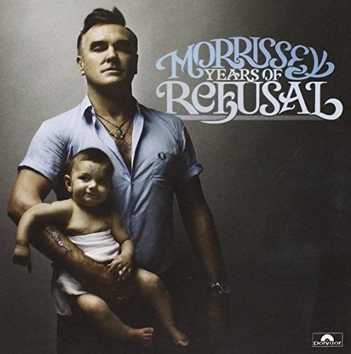 Morrissey - Years of Refusal