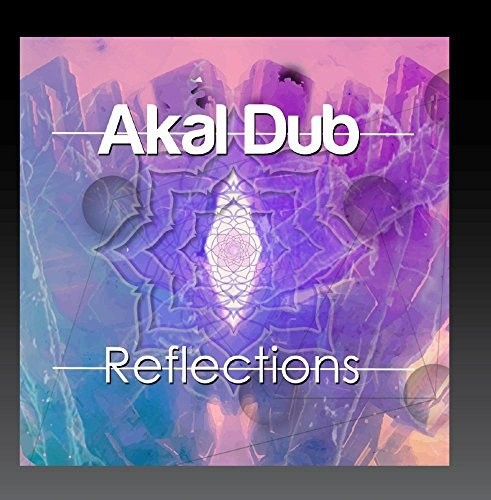 Akal Dub - Reflections