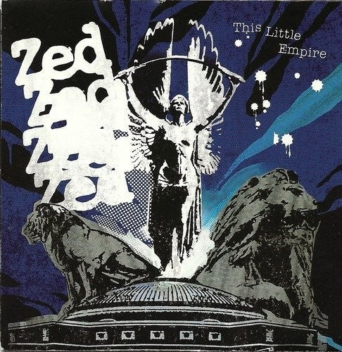 Zed - This Little Empire