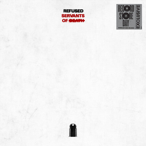 Refused - Servants Of Death