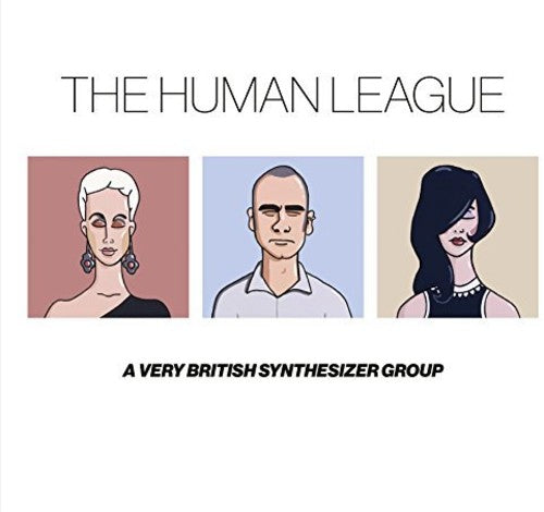Human League - Anthology: A Very British Synthesizer Group