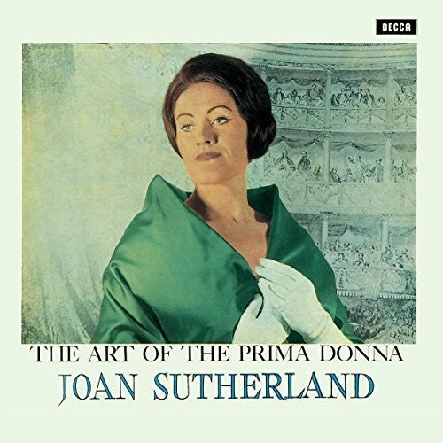 Joan Sutherland - Art of the Prima Donna