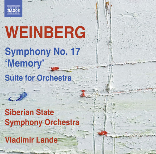 Weinberg/ Siberian State Symphony Orchestra - Mieczyslaw Weinberg: Symphony No. 17 Memory