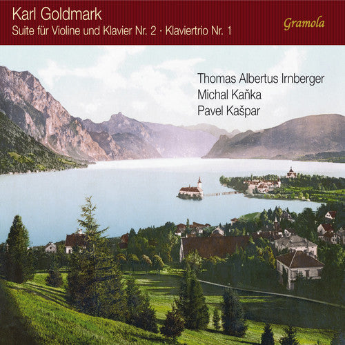 Goldmark/ Irnberger/ Kanka/ Kaspar - Goldmark: Suite for Violin & Piano No. 2