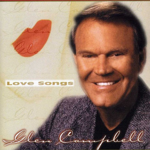 Glen Campbell - Love Songs