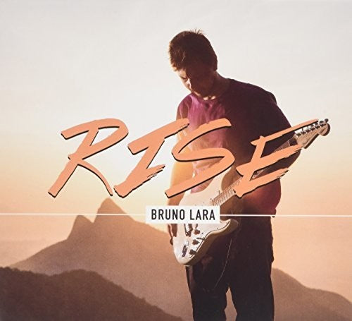 Bruno Lara - Rise