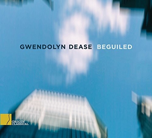Gwendolyn Dease - BEGUILED