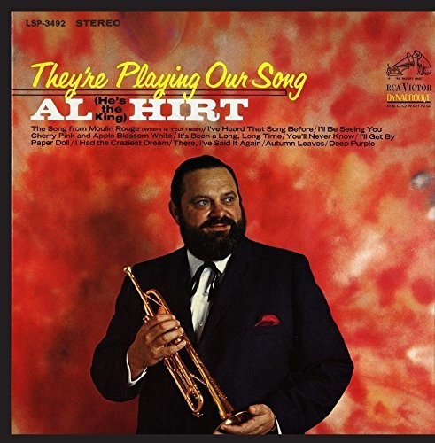 Al Hirt - They're Playing Our Song