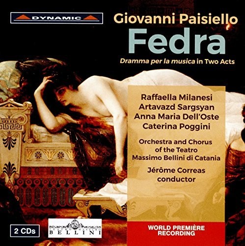 Paisiello/ Milanesi/ Sargsyan - Giovanni Paisiello: Fedra