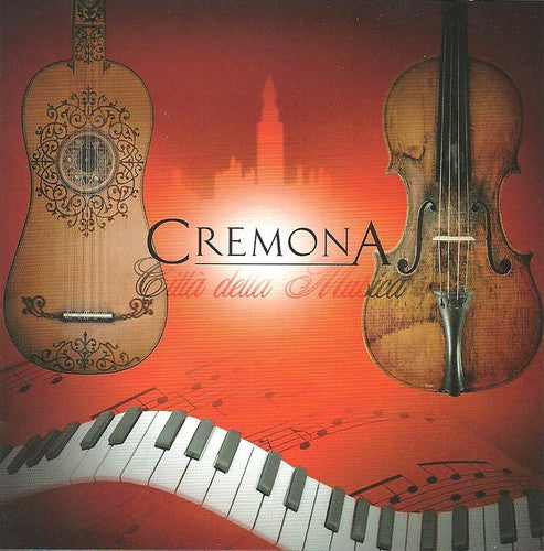 Burne/ Fahrbach/ Aikawa/ Zuvadelli - Cremona: Citta della Musica