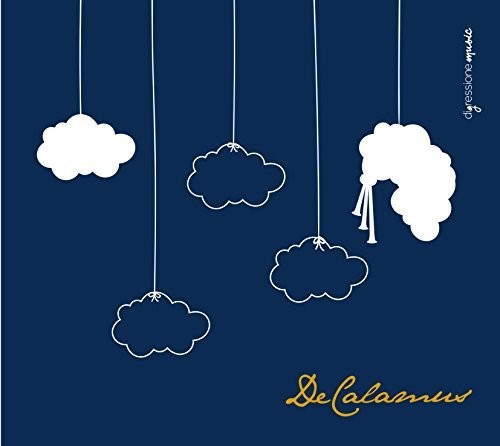 Di Petrillo/ Antonelli/ De Calamus - De Calamus