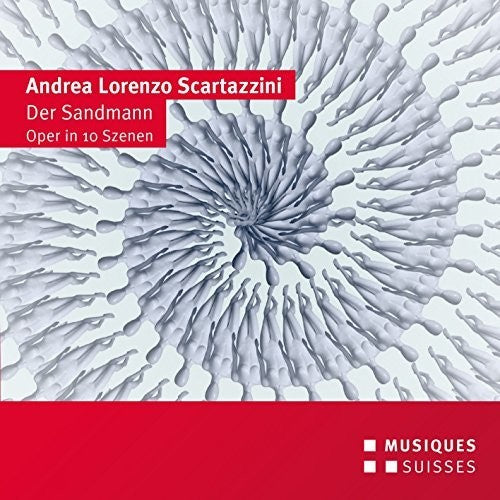 Scartazzini/ McKinny/ Eichenholz/ Spehar - Scartazzini: Der Sandmann