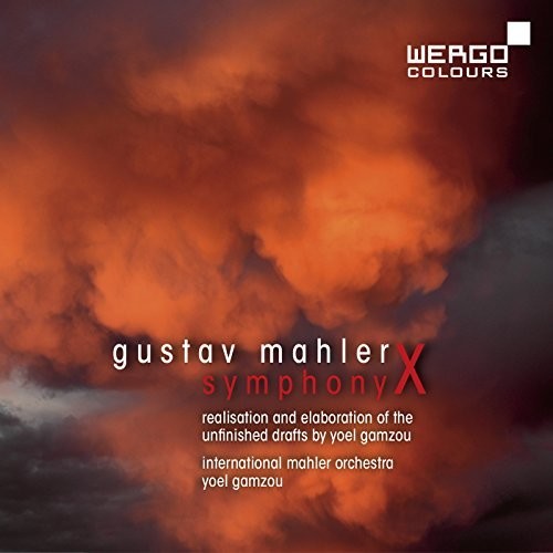 Mahler/ International Mahler Orchestra/ Gamzou - Gustav Mahler: Symphony No 10