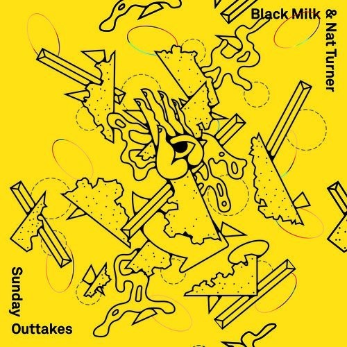 Black Milk/ Nat Turner - Sunday Outtakes
