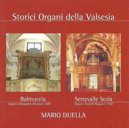 Battistini/ Gaudenzio/ Duella - Storici Organi Della Valsesia