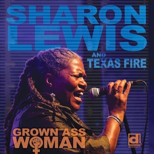Sharon Lewis - Grown Ass Woman