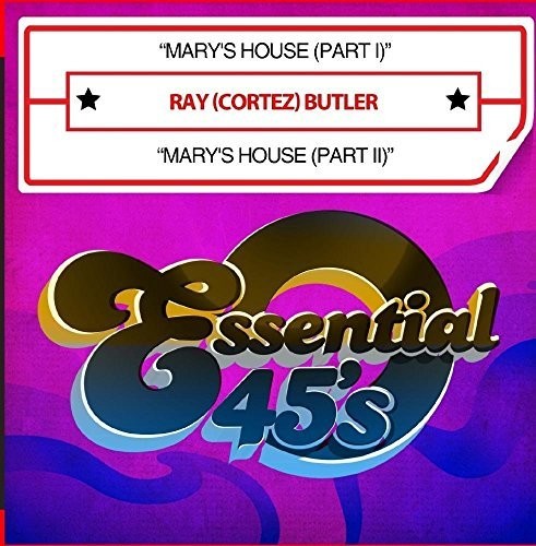 Ray Cortez Butler - Mary's House