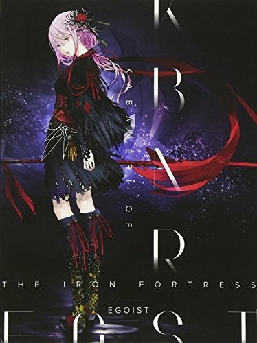 Egoist - Kabaneri Of The Iron Fortress
