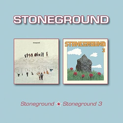Stoneground - Stoneground/Stoneground 3