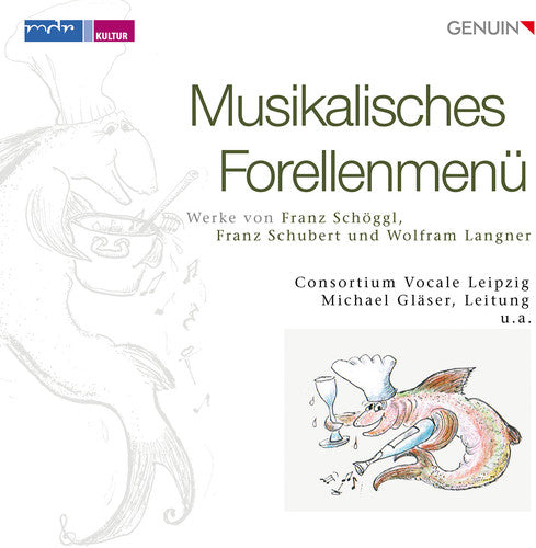 Langner/ Schubert/ Laetitia-Quartett/ Arens - Musikalisches Forellenmenu