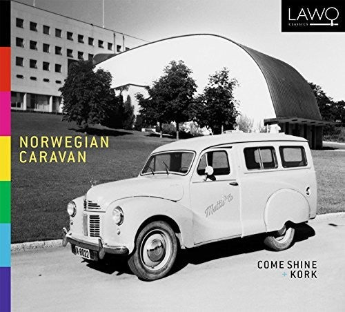Skomsvoll/ Tizol/ Come Shine - Norwegian Caravan