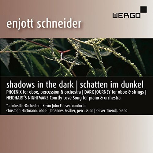 Schneider/ Tonkunstler-Orchester/ Edusei - Enjott Schneider: Shadows in the Dark