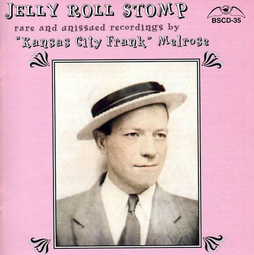 Frank Melrose / Kansas City - Jelly Roll Stomp