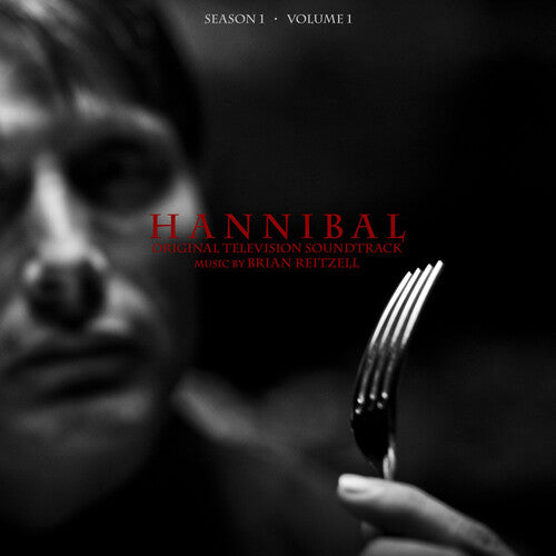 Brian Reitzell - Hannibal: Season 1 - Vol 1 (Original Soundtrack)