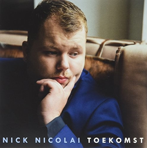 Nik Nicolai - Toekomst
