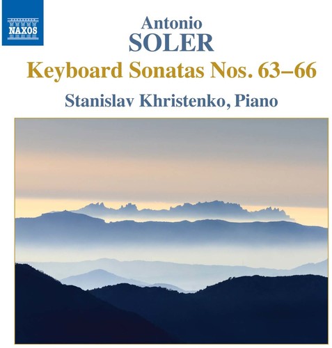 Soler/ Khristenko - Anton Soler: Keyboard Sonatas Nos. 63-66