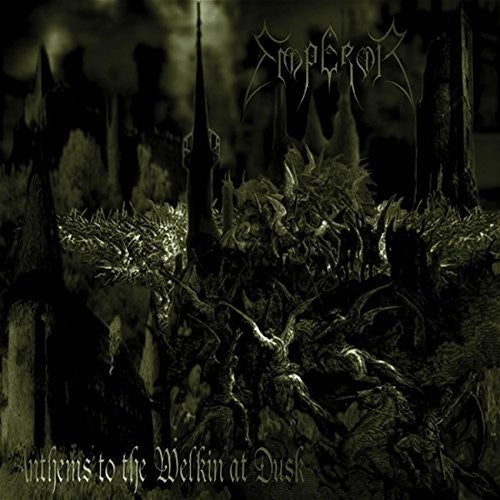 Emperor - Anthems to the Welkin at Dusk