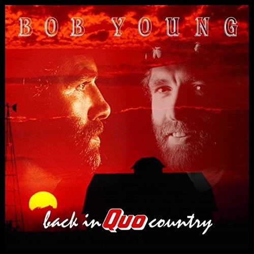 Bob Young - Back In Quo Country: Expanded Edition
