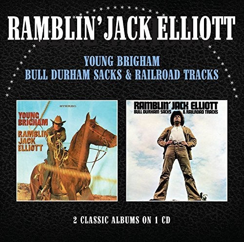 Ramblin Elliott Jack - Young Brigham / Bull Durham Sacks & Railroad Track