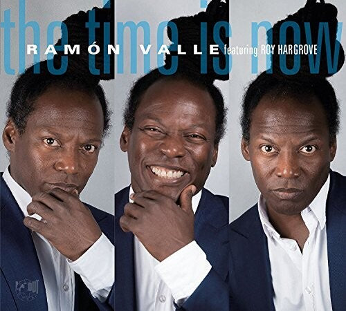Ramon Valle - Time Is Now