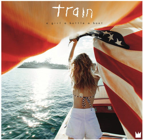 Train - a girl a bottle a boat