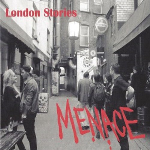 Menace - London Stories