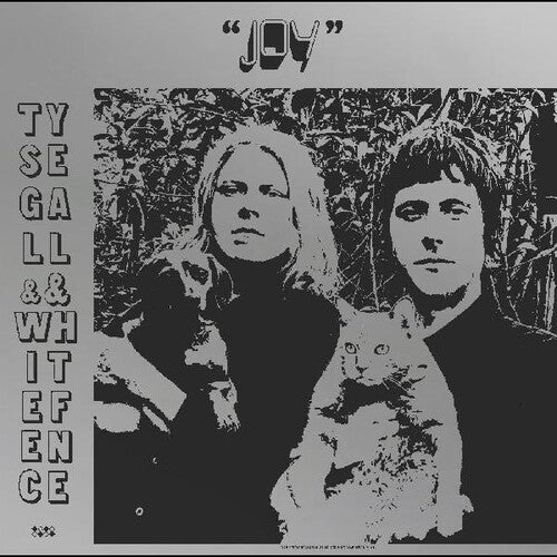 Ty Segall & White Fence - Joy