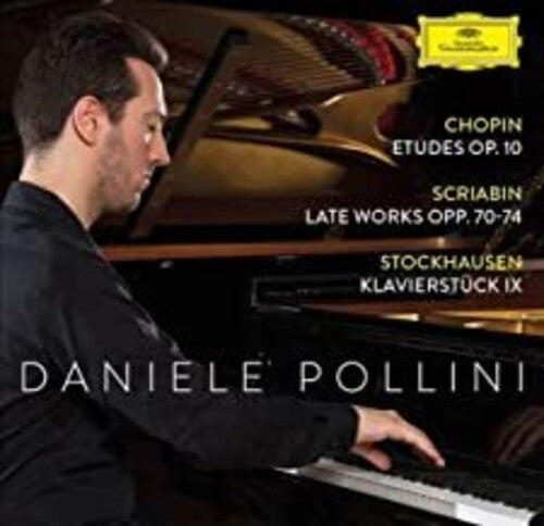 Chopin/ Pollini - Etudes Op 10 / Scriabin: Late Works Opp 70-74
