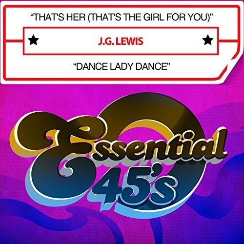 J.G. Lewis - That's Her (That's the Girl for You) / Dance Lady