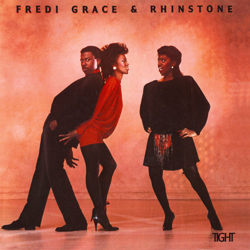 Fredi Grace - Tight (bonus Tracks Edition)