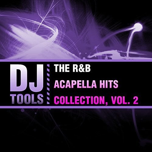 DJ Tools - R&b Acapella Hits Collection 2