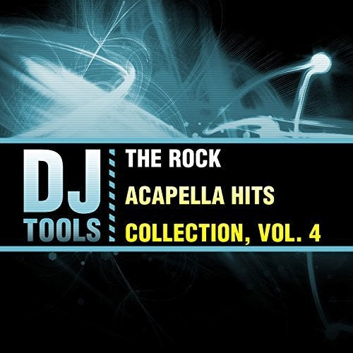 DJ Tools - Rock Acapella Hits Collection 4