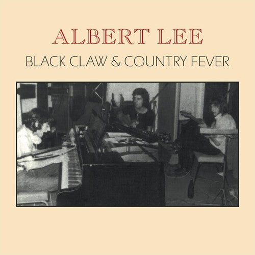 Albert Lee - Black Claw & Country Fever